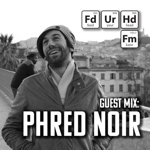 Feed Your Head hosted by the Hutchinson Brothers with Phred Noir