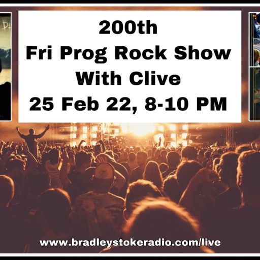The Fri Prog Rock Show With Clive - 25th February 2022