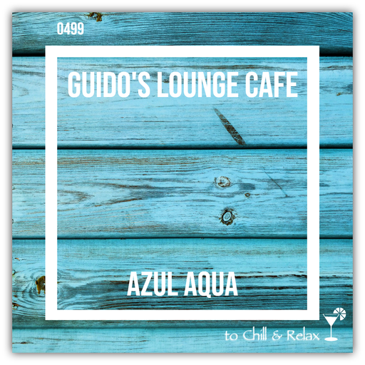 Guido's Lounge Cafe Broadcast 0499 Azul Aqua (20210924)