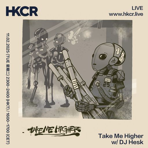 Take Me Higher w/ DJ Hesk - 11/02/2025