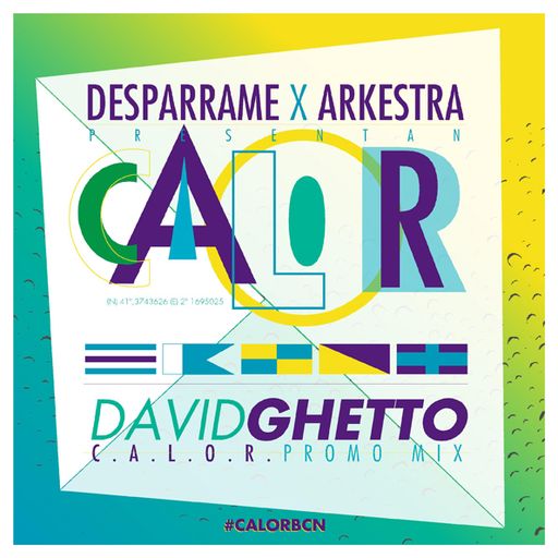 David Ghetto "C.A.L.O.R. Promo Mix"