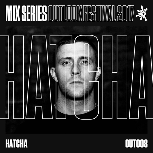 Hatcha - Outlook 2017 Mix Series #8