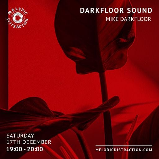 Darkfloor Sound with Mike Darkfloor (December '22)