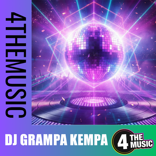 DJ Grampa Kempa on 4TheMusic - High energy hour