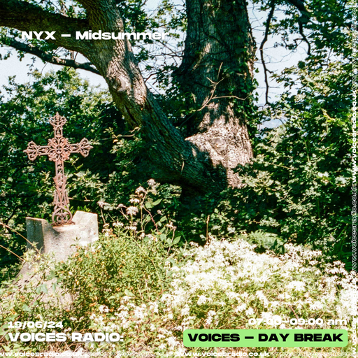 NYX Midsummer - 19/06/24 - Voices Radio
