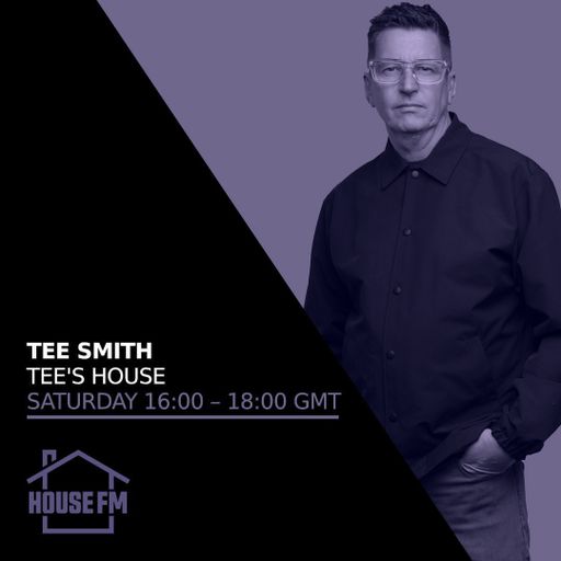 Tee Smith - Tee s House 08 MAR 2025