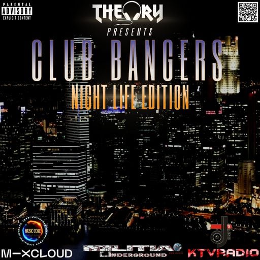 CLUB BANGERS - NIGHT LIFE EDITION