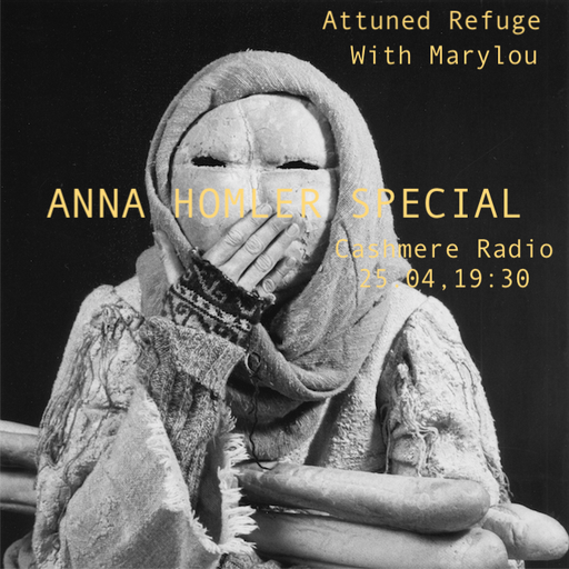 Attuned Refuge Anna Homler Special with Marylou 25.04.2020