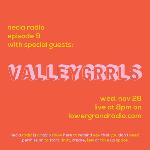 necia radio valleygrrls