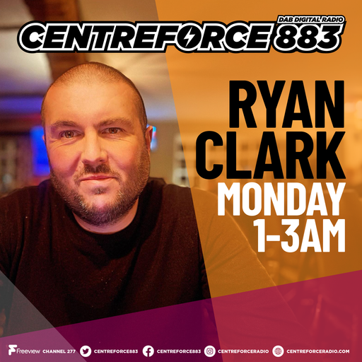 Ryan Clark - 883.centreforce DAB+ - 18 - 03 - 2024 .mp3