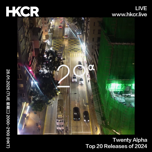 Twenty Alpha Top 20 Releases of 2024 - 28/01/2025