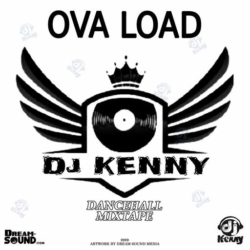 DJ Kenny - Ova Load (Dancehall Mix 2020 Ft Intrestt, Konshens, Jahmiel, Vybz Kartel, Sikka Rymes)