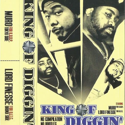Dj Muro & Lord Finesse - King Of Diggin' (Tokyo & Bronx Side) (1999)
