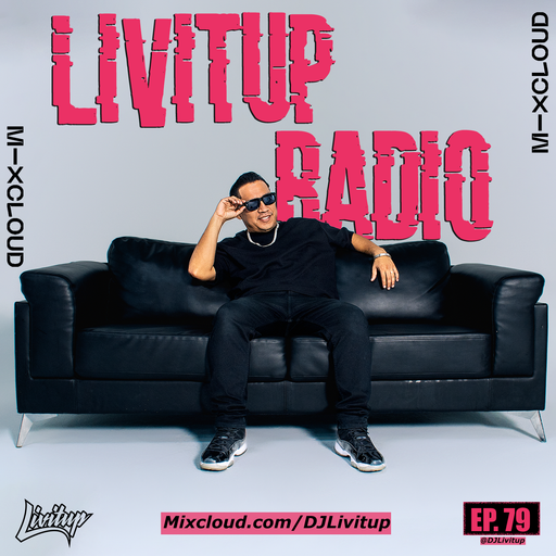 Livitup Radio EP. 79 - Preview DJ Livitup Miami