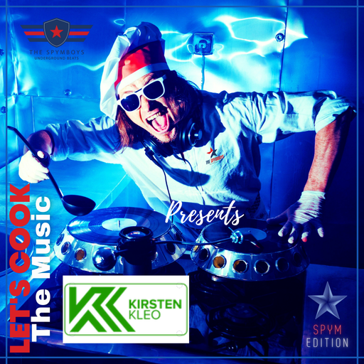 LETS COOK THE MUSIC PRESENTS KIRSTEN KLEO   COLLAB SPYMBOYS