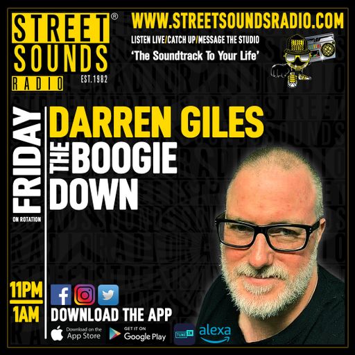 The Boogie Down Show with Darren Giles on Street Sounds Radio 2300-0100 01/08/2025