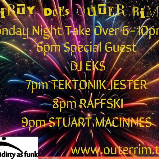 DIRTY DOES OUTER RIM 047 WITH TEKTONIK JESTER