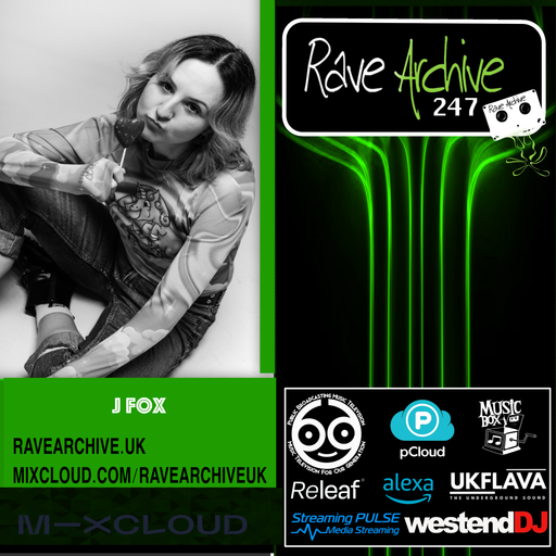 JFox's (Mix of The Month) - Rave Archive 247 - 15.06.25