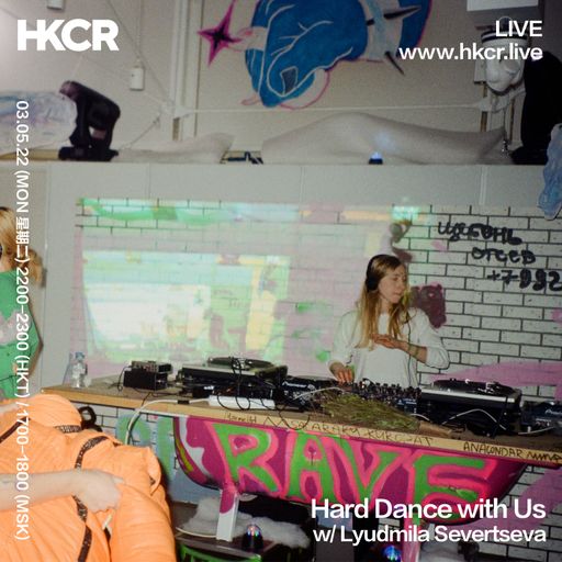 Harddance with us w/ Lyudmila Severtseva - 03/05/2022