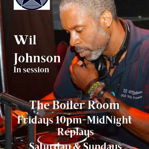 WIL JOHNSON IN SESSION IN THE BOILER ROOM Fri 23rd Jan 2026