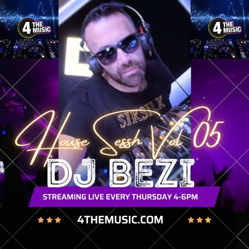 DjBezi - 4TM Exclusive - House Sessh Vol 05