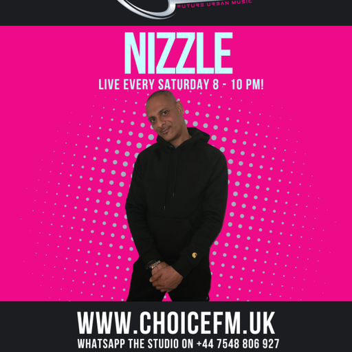 ChoiceFMUK - Nizzle 14.03.2026