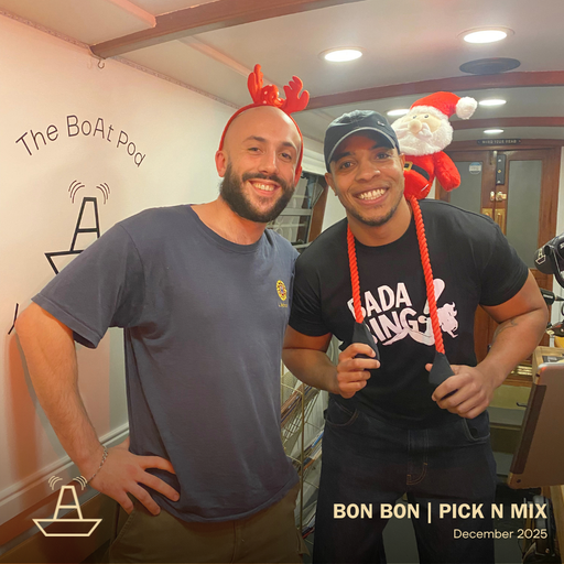 Bon Bon | Pick n Mix Best of 2025 | The BoAt Pod | December 2025