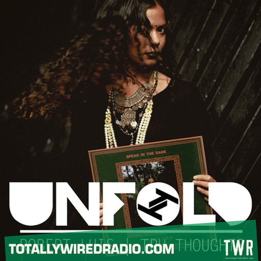Tru Thoughts Presents Unfold Best Of 2024 Part 1 ~ Robert Luis ~ 22.12.24
