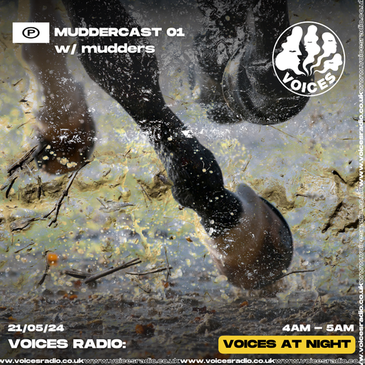 MUDDERCAST 01 w/ mudders 21.05.24