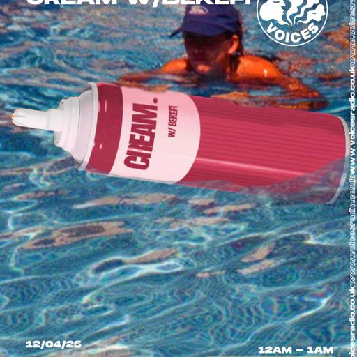 Cream with Bekefi -12/04/25 [Voices Radio]