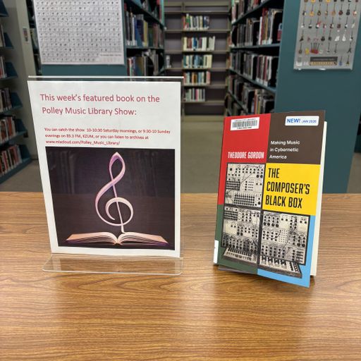 Polley Music Library Show: The Composer's Black Box