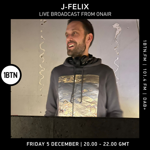 J-Felix live broadcast from On Air - 05.12.25