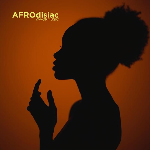 AFROdisiac mxd YAVORMUSIC (18.05.25)