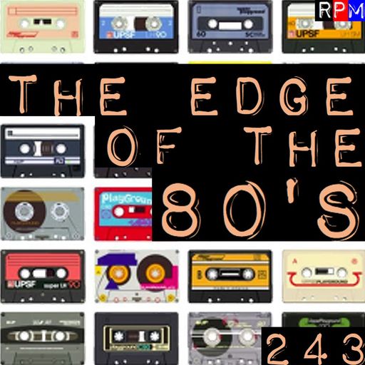 THE EDGE OF THE 80'S : 243