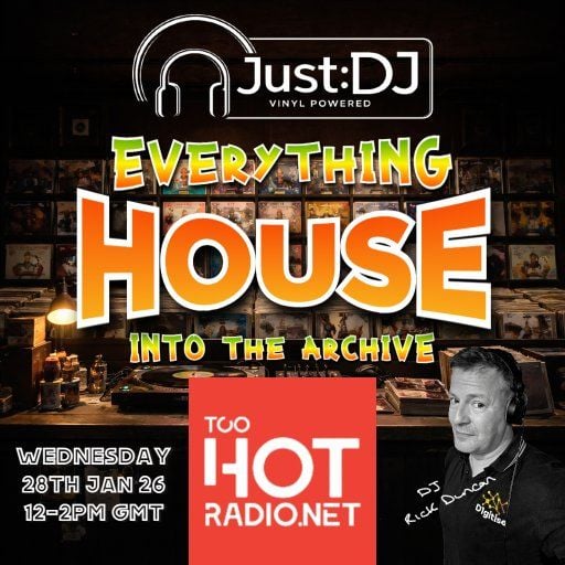 Into The Archive | Just:DJ Everything House | 28/01/2026