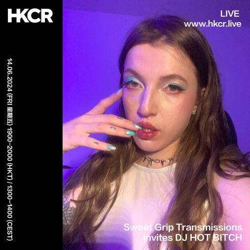 Sweet Grip Transmissions invites DJ HOT BITCH - 14/06/2024