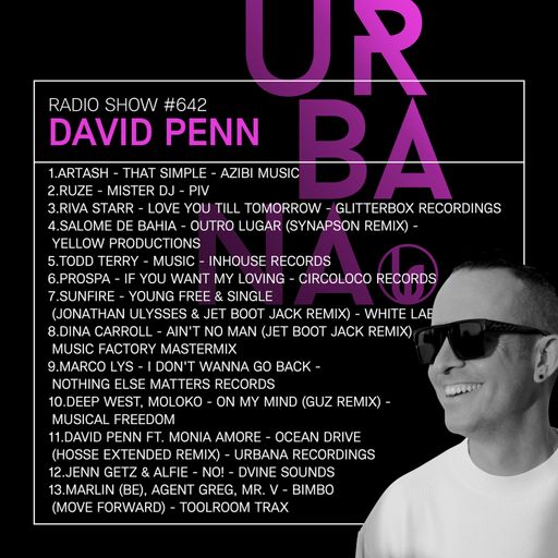 Urbana Radio Show by DAVID PENN #642