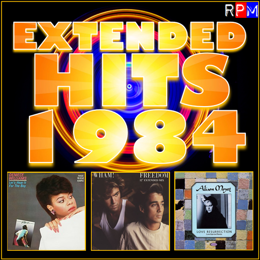 EXTENDED HITS 1984 : FREEDOM *SELECT EARLY ACCESS*