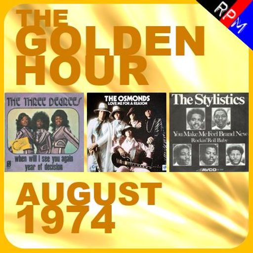 GOLDEN HOUR : AUGUST 1974