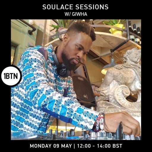 Soulace Sessions with GiwHa- 09.05.2022