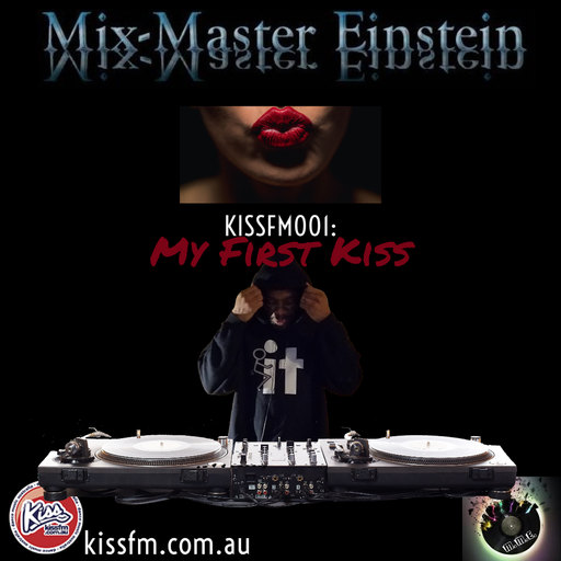 KISSFM001: My First Kiss