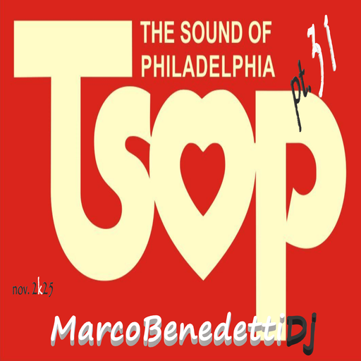 T.S.O.P. (The Sound of Philadelphia) pt. 31