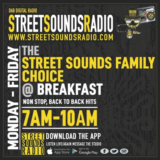 The Street Sounds Family Choice @ Breakfast on Street Sounds Radio 0700-1000 29/07/2022