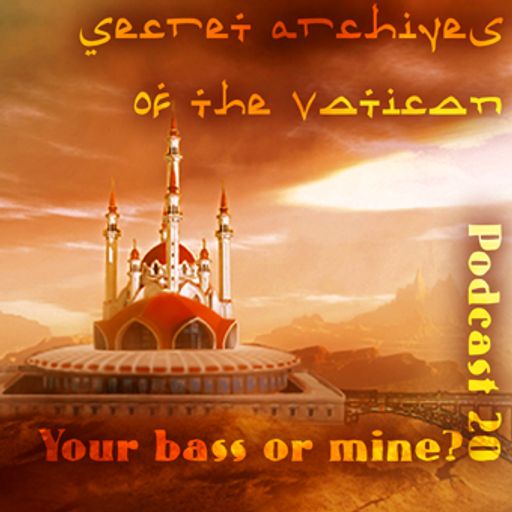 Secret Archives of the Vatican Podcast 20