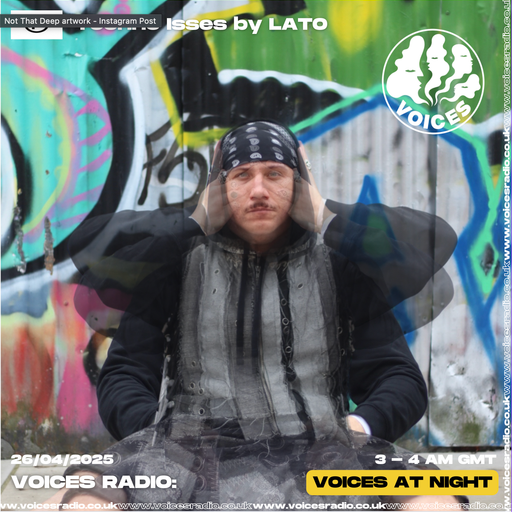 Techno Issues by LATO - 26/04/25 [Voices Radio]