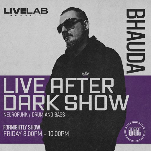 BHAUDA <-_-> LIVE AFTER DARK ! #05