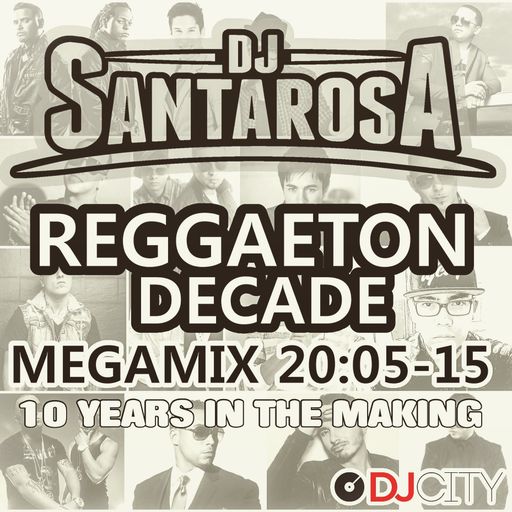 Reggaeton Decade Megamix vol.1
