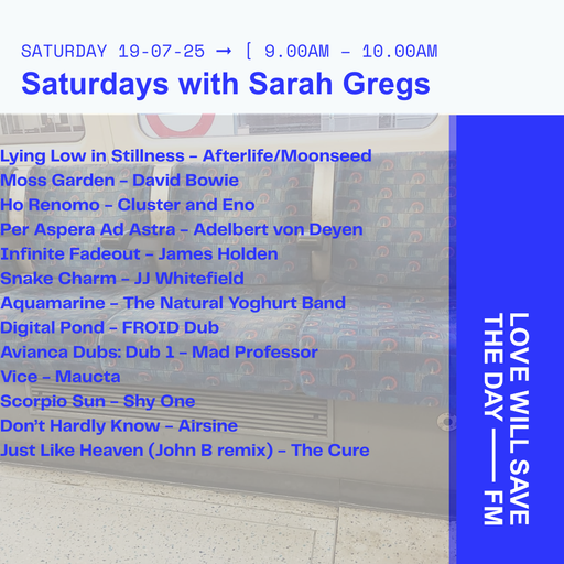 2025-07-19 Saturdays w Sarah Gregs