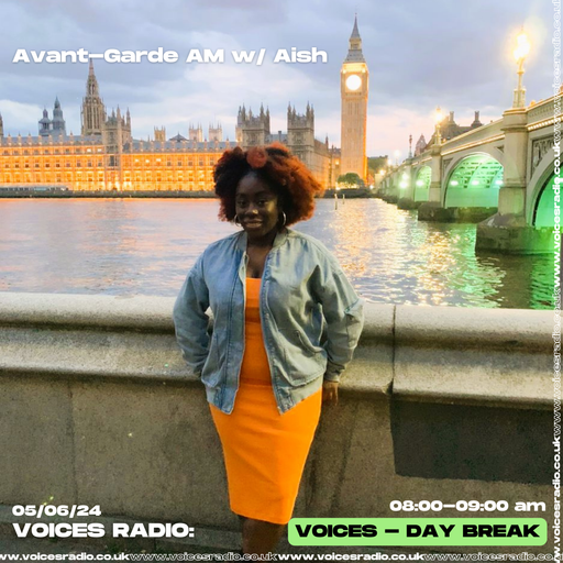 Avant-Garde AM - 05/06/24 - Voices Radio