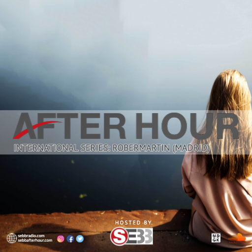After Hour Show - Episode 34 - ROBERMARTIN (Madrid) (UDGK: 10/11/2021)